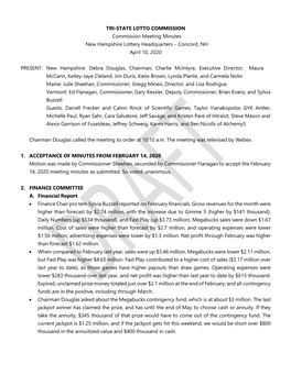 TRI-STATE LOTTO COMMISSION Commission Meeting Minutes New Hampshire Lottery Headquarters – Concord, NH April 10, 2020