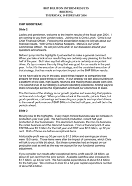 Bhp Billiton Interim Results Briefing Thursday, 19 February 2004