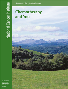 Chemotherapy and You National Cancer Institute