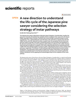 A New Direction to Understand the Life Cycle of the Japanese Pine Sawyer Considering the Selection Strategy of Instar Pathways Su Bin Kim1 & Dong‑Soon Kim1,2*