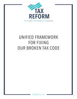 Unified Framework for Fixing Our Broken Tax Code