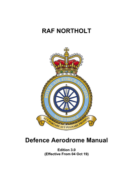 RAF NORTHOLT Defence Aerodrome Manual