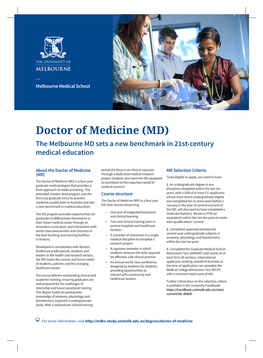 Doctor of Medicine (MD) the Melbourne MD Sets a New Benchmark in 21St-Century Medical Education