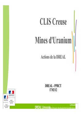 CLIS Creuse Mines D'uranium DREAL Limousin Actions De La DREAL