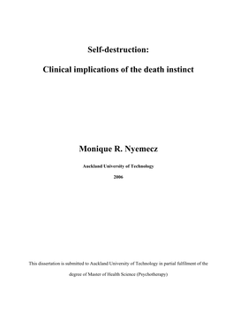Clinical Implications of the Death Instinct Monique R. Nyemecz