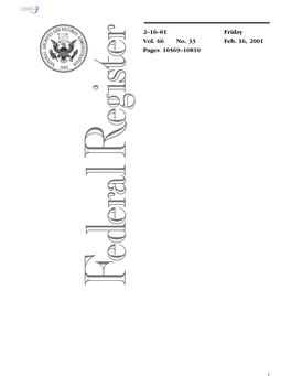 2–16–01 Vol. 66 No. 33 Friday Feb. 16, 2001 Pages 10569–10810