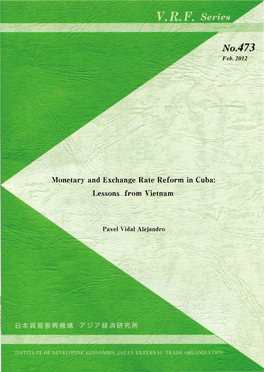 Monetary and Exchange Rate Reform in Cuba: Lessons from Vietnam