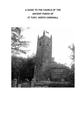 A Guide to the Church of the Ancient Parish of St Tudy, North Cornwall