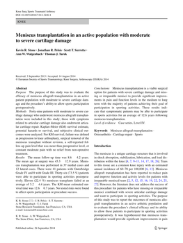 Meniscus Transplantation in an Active Population with Moderate to Severe Cartilage Damage