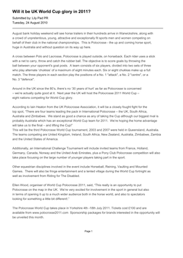 Will It Be UK World Cup Glory in 2011? Submitted By: Lily Pad PR Tuesday, 24 August 2010