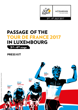 Passage of the Tour De France in Luxembourg Press Kit