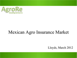 Mexican Agro Insurance Market