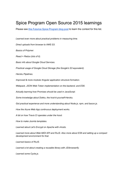 Spice Program Open Source 2015 Learnings