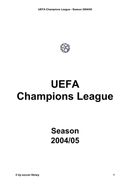 UEFA Champions League - Season 2004/05