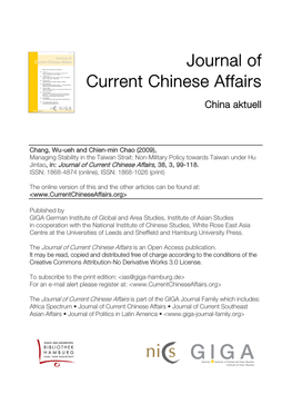 Managing Stability in the Taiwan Strait: Non-Military Policy Towards Taiwan Under Hu Jintao, In: Journal of Current Chinese Affairs, 38, 3, 99-118