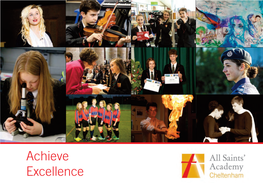 Achieve Excellence Welcome “I Have Come That They May Have Life, and Have It to the Full.” – John 10