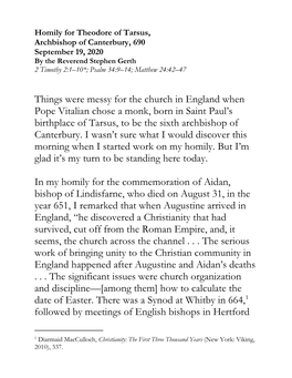 Things Were Messy for the Church in England When Pope Vitalian Chose a Monk, Born in Saint Paul's Birthplace of Tarsus, to Be