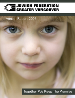 Annual Report 2006 Together We Keep the Promise