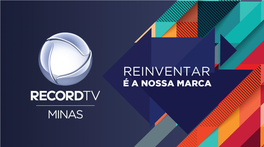 Comercial Recordtv Minas Av