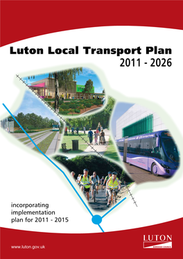 Luton Local Transport Plan 2011 - 2026
