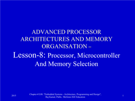 Lesson-8: Processor, Microcontroller and Memory Selection