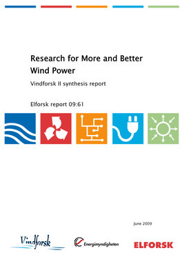 Research for More and Better Wind Power