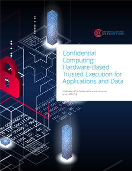 Confidential Computing Consortium January 2021, V1.2