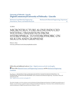 MICROSTRUCTURE ALONE INDUCED WETTING TRANSITION from HYDROPHILIC to HYDROPHOBIC on SILICON and GRAPHENE Henry L