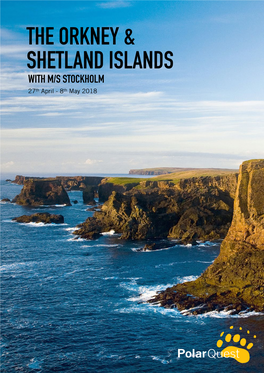 The Orkney & Shetland Islands