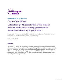 Cytopathology: Mycobacterium Avium Complex Infection with Non-Necrotizing Granulomatous Inflammation Involving a Lymph Node