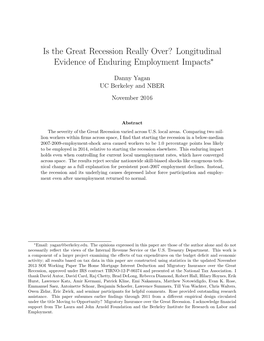 Is the Great Recession Really Over? Longitudinal Evidence of Enduring Employment Impacts∗