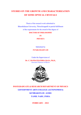 Studies on the Growth and Characterization of Some Optical Crystals