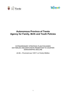 Autonomous Province of Trento Agency for Family, Birth and Youth Policies