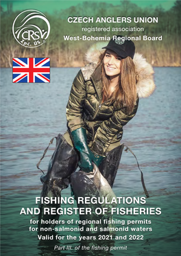Fishing Regulations and Register of Fisheries for Holders of Regional Fishing Permits for Non-Salmonid and Salmonid Waters Valid for the Years 2021 and 2022 Part III