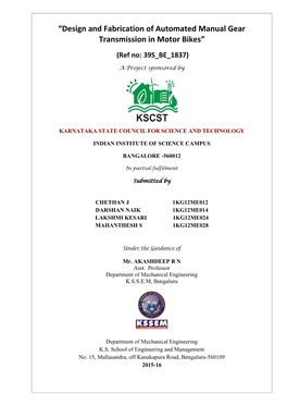 “Design and Fabrication of Automated Manual Gear Transmission in Motor Bikes” (Ref No: 39S BE 1837)