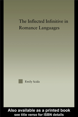 THE INFLECTED INFINITIVE in ROMANCE LANGUAGES Emily Scida the INFLECTED INFINITIVE in ROMANCE LANGUAGES Emily Scida