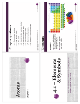 Atomic Mass  4.6 – Electron Energy Levels Chapter 4  4.7 – Electron Configurations  4.8 – Trends in Periodic Properties