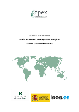 España Ante El Reto De La Seguridad Energética