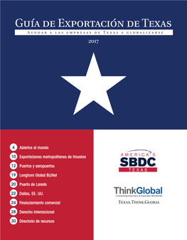 Guía De Exportación De Texas Ayudar a Las Empresas De Texas a Globalizarse 2017