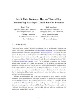 Light Rail, Tram and Bus Co-Timetabling Minimising Passenger Travel Time in Practice