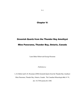 Chapter V: Greenish Quartz from the Thunder Bay Amethyst Mine