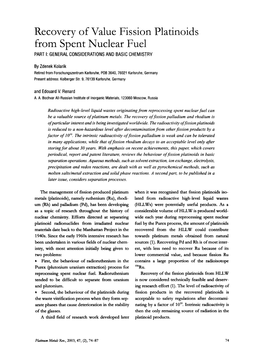 Recovery of Value Fission Platinoids from Spent Nuclear Fuel PART I: GENERAL CONSIDERATIONS and BASIC CHEMISTRY