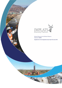 Mineral Resource and Mineral Reserve Statement 2016