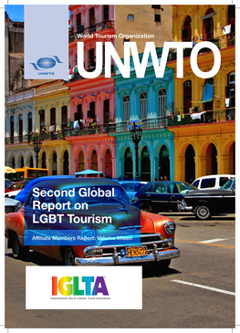 UNWTO Global Report on LGBT Tourism Enriching the Content in This Publication