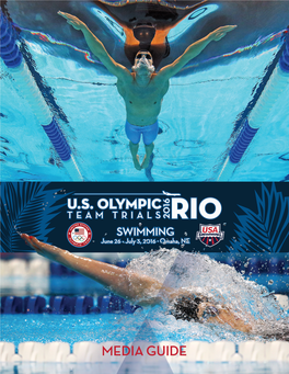 2016 U.S. Olympic Team Trials - Swimming Usaswimming.Org/Trials L @Usaswimming L @Usaswimlive L #Swimtrials16 L #Swimunited Order of Events Preliminaries: 10 A.M