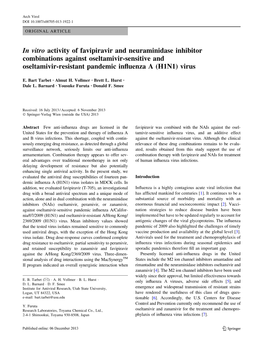 In Vitro Activity of Favipiravir and Neuraminidase Inhibitor Combinations Against Oseltamivir-Sensitive and Oseltamivir-Resistant Pandemic Inﬂuenza a (H1N1) Virus