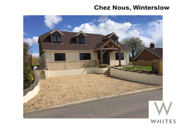 Chez Nous, Winterslow Chez Nous Is a Quite Exceptional 5 Bedroom Detached Property Which Has Been Completely Refurbished and Extended and Now Comprises 2500 Sq.Ft