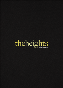 Rise Above. Experience Theheights