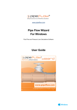 Pipe Flow Wizard for Windows User Guide