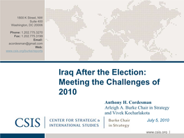 Iraq After the Election: Meeting the Challenges of 2010 Anthony H